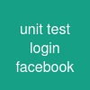 unit test login facebook