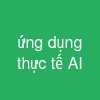 ứng dụng thực tế AI