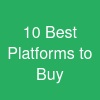 10 Best Platforms to Buy