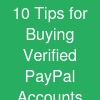 10 Tips for Buying Verified PayPal Accounts