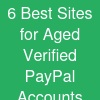 6 Best Sites for Aged & Verified PayPal Accounts Online