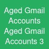 Aged Gmail Accounts: Aged Gmail Accounts: 3