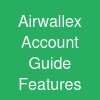 Airwallex Account Guide: Features