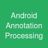 Android Annotation Processing