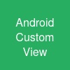 Android Custom View