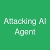 Attacking AI Agent