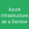 Azure Infrastructure as a Service
