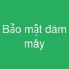 Bảo mật đám mây
