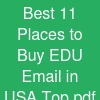 Best 11 Places to Buy EDU Email in USA Top .. ....pdf