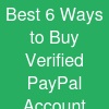 Best 6 Ways to Buy Verified PayPal Account