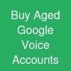 Buy Aged Google Voice Accounts