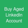 Buy Aged LinkedIn Account