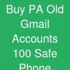 Buy PA Old Gmail Accounts: 100% Safe & Phone Verified