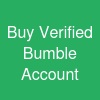 Buy Verified Bumble Account