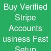 Buy Verified Stripe Accounts usiness - Fast Setup