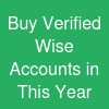 Buy Verified Wise Accounts in This Year