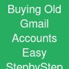 Buying Old Gmail Accounts: Easy Step-by-Step Guide