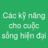 Các kỹ năng cho cuộc sống hiện đại