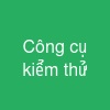 Công cụ kiểm thử
