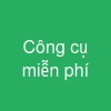 Công cụ miễn phí