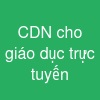 CDN cho giáo dục trực tuyến
