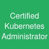 Certified Kubernetes Administrator