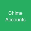 Chime Accounts