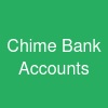 Chime Bank Accounts