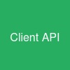 Client API