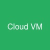 Cloud VM