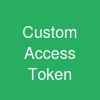 Custom Access Token