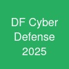 DF Cyber Defense 2025
