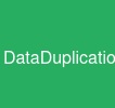 DataDuplication