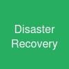 Disaster Recovery