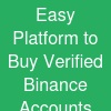 Easy Platform to Buy Verified Binance Accounts Safely in 2026