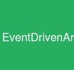 EventDrivenArchitecture