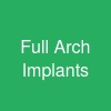 Full Arch Implants