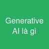 Generative AI là gì