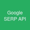 Google SERP API