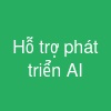 Hỗ trợ phát triển AI