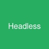 Headless