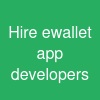 Hire ewallet app developers