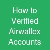 How to Verified Airwallex Accounts
