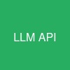 LLM API