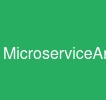 MicroserviceArchitecture