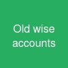 Old wise accounts