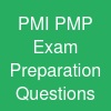 PMI PMP Exam Preparation Questions