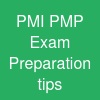 PMI PMP Exam Preparation tips