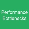 Performance Bottlenecks