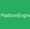 PlatformEngineering